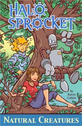 Cover: Halo and Sprocket: Natural Creatures