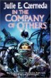 In the Company of Others