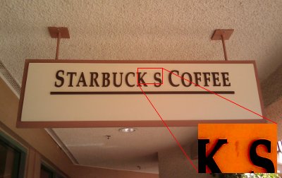 Starbucks sign with an apostrophe removed Starbucks sign with an apostrophe removed