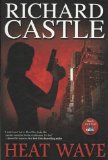 Richard Castle: Heat Wave